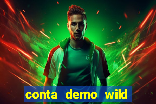 conta demo wild bounty showdown